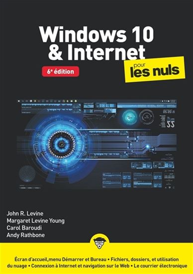 Windows 10 & Internet pour les nuls 6e éd. - COLLECTIF