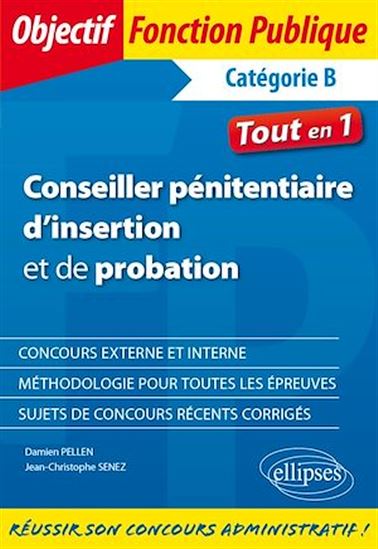 Conseiller pénitentiaire d'insertion et de probation - DAMIEN PELLEN - JEAN-CHRISTOPHE SENEZ