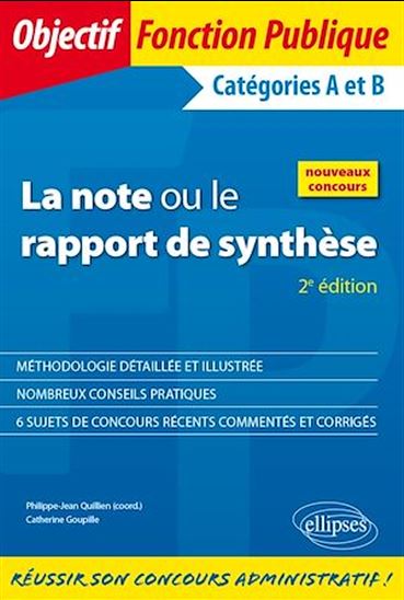La note ou le rapport de synthèse - 2e édition - PHILIPPE-JEAN QUILLIEN