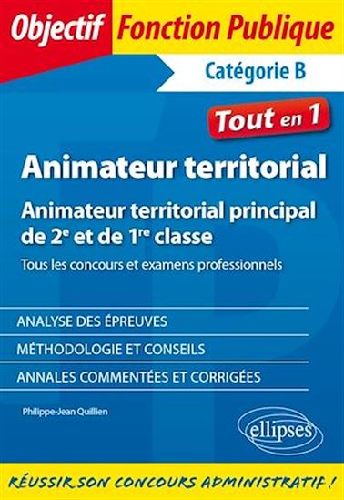 Animateur territorial - Animateur territorial principal de 2e et de 1re classe - PHILIPPE-JEAN QUILLIEN
