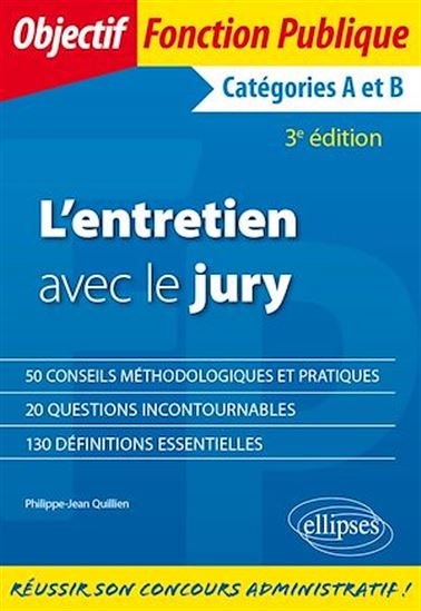 L'entretien avec le jury - 3e édition - PHILIPPE-JEAN QUILLIEN