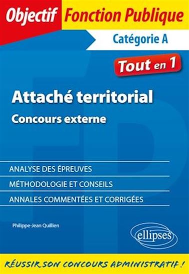 Attaché territorial. Concours externe - PHILIPPE-JEAN QUILLIEN