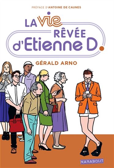 La Vie rêvée d&#39;Etienne D. - ETIENNE DORSAY