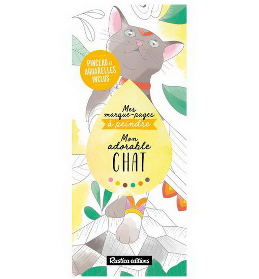 Mon adorable chat : mes marque-pages à peindre - MARICA ZOTTINO