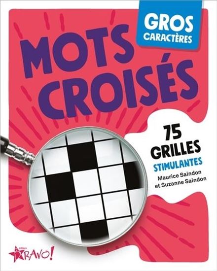 Mots croisés : 75 grilles stimulantes - MAURICE SAINDON - SUZANNE