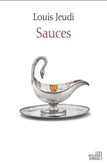 Sauces - LOUIS JEUDI