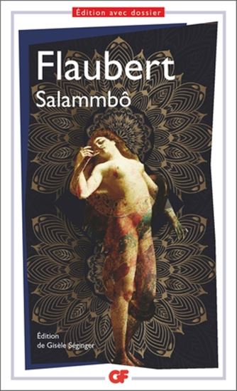 Salammbô N. éd. - GUSTAVE FLAUBERT