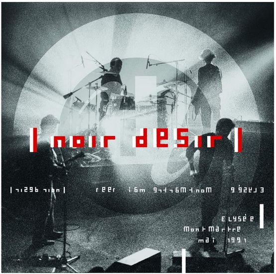 Élysée Montmartre(2Vinyl) - NOIR DESIR