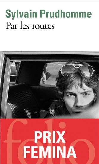 Par les routes - SYLVAIN PRUDHOMME