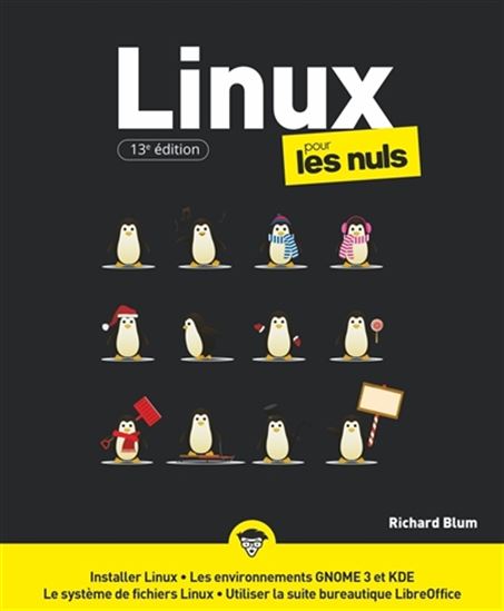 Linux pour les nuls 13e éd. - RICHARD BLUM