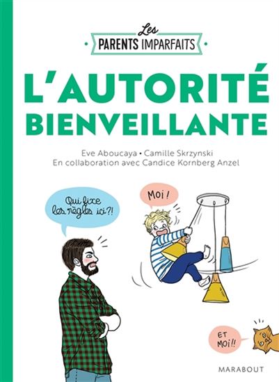 L&#39;Autorité bienveillante - EVE ABOUCAYA & AL