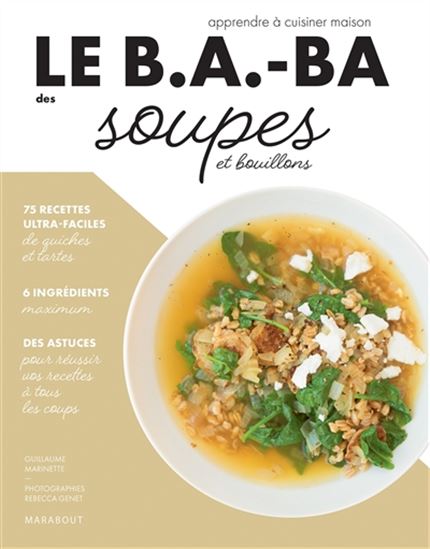 Le B.a.-ba des soupes et bouillons - COLLECTIF