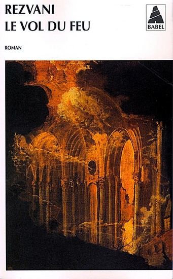 Le Vol du feu - REZVANI