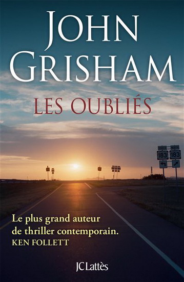 Les Oubliés - JOHN GRISHAM