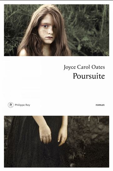Poursuite - JOYCE CAROL OATES