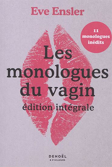 Les Nouveaux monologues du vagin N. Éd. - EVE ENSLER
