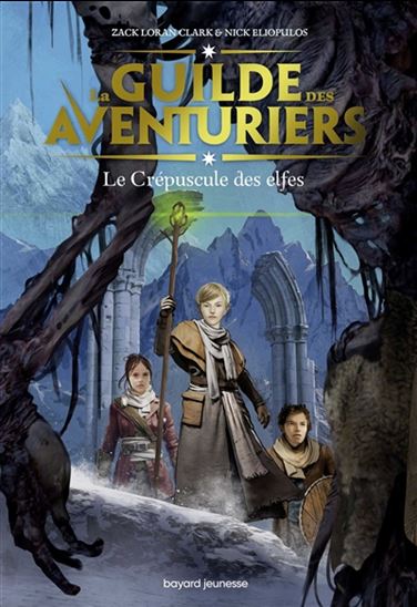 Le Crépuscule des elfes #02 - NICK ELIOPULOS - ZACK LORAN CLARK