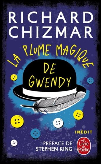 La Plume magique de Gwendy - RICHARD CHIZMAR