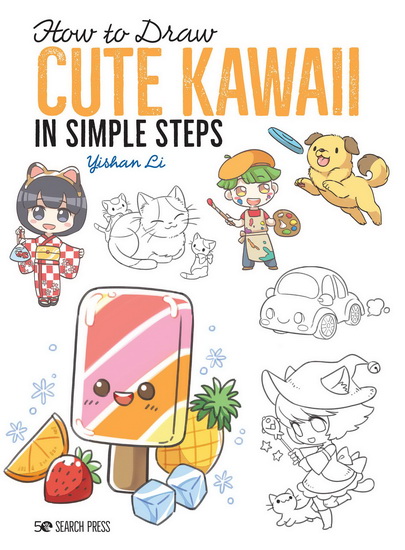 How to Draw: Cute Kawaii in Simple Steps - YISHAN LI
