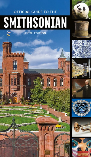 Official Guide to the Smithsonian, 5th Edition - COLLECTIF