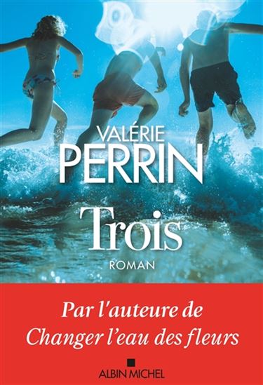Trois - VALÉRIE PERRIN