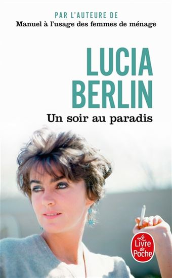 Un soir au paradis - LUCIA BERLIN