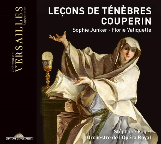 Couperin: Leçons de Ténèbres - COUPERIN - DELALANDE