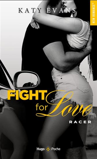Fight for love T.07 Racer - KATY EVANS