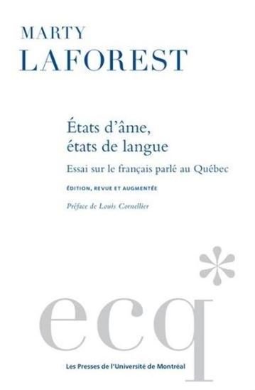 États d’âme, états de langue - MARTY LAFOREST