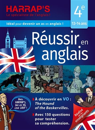 Réussir en anglais 4e, 13-14 ans : à découvrir en VO, The hound of the Baskervilles : avec 150 questions pour tester sa compréhension - CPOLLECTIF