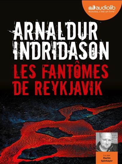 Les Fantômes de Reykjavik (CD MP3 : 9 h 11 min) - ARNALDUR INDRIDASON