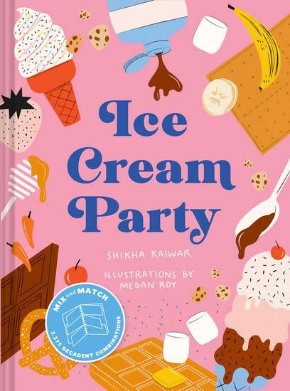 Ice Cream Party - SHIKHA KAIWAR - MEGAN ROY