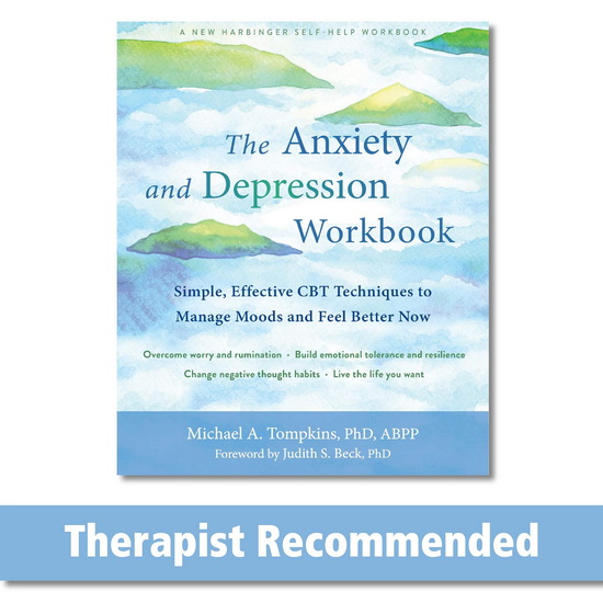 The Anxiety and Depression Workbook - MICHAEL A TOMPKINS
