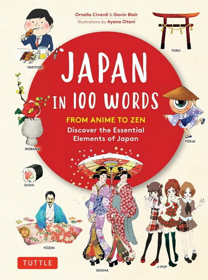 Japan in 100 Words - ORNELLA CIVARDI & AL