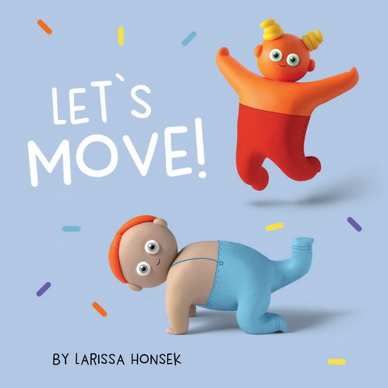 Let&#39;s Move - LARISSA HONSEK