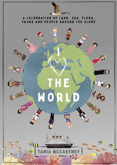 I Love the World - TANIA MCCARTNEY
