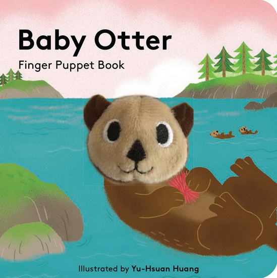 Baby Otter: Finger Puppet Book - YU-HSUAN HUANG