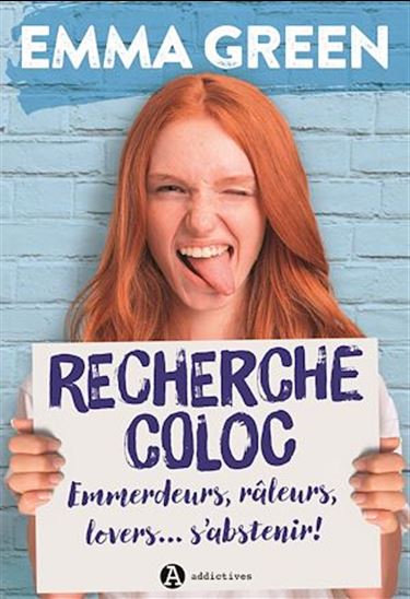 Recherche coloc : emmerdeurs, râleurs, lovers… s’abstenir ! - EMMA GREEN