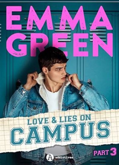 Love & Lies on Campus, Part 3 - EMMA GREEN