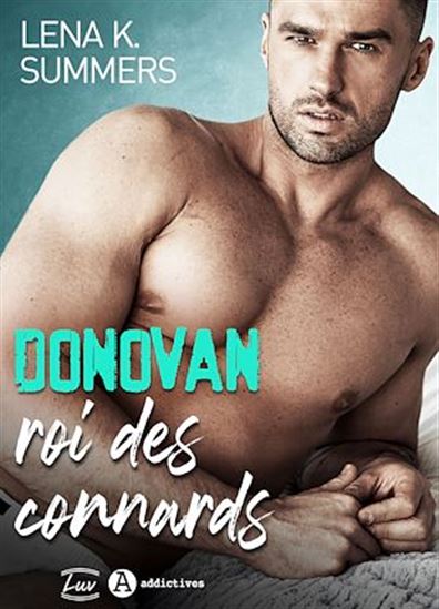 Donovan, roi des connards - LENA K SUMMERS