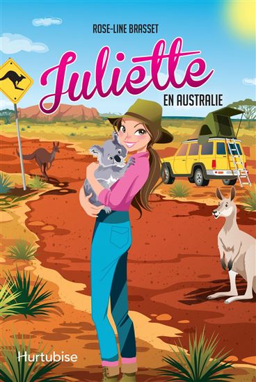 Juliette en Australie - ROSE-LINE BRASSET