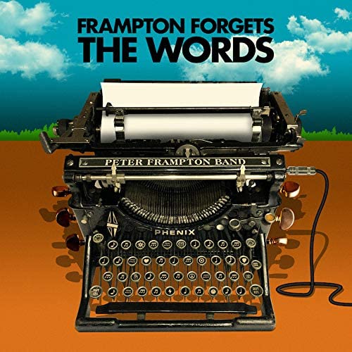 Forgets The Words - PETER FRAMPTON