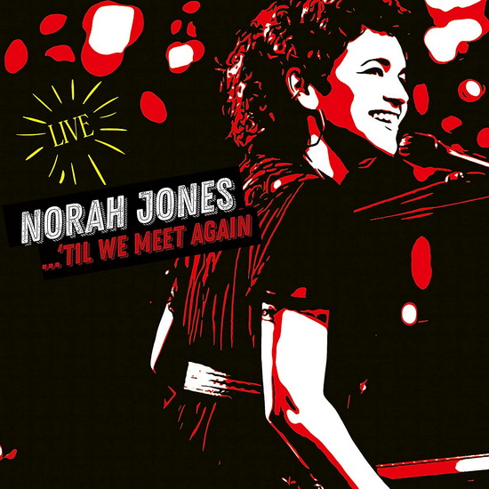 ...‘Til We Meet Again(2 Vinyles) - NORAH JONES