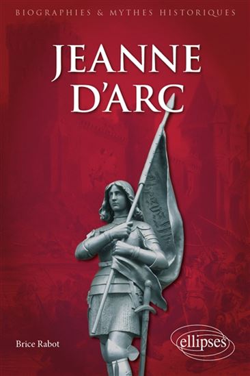 Jeanne d'Arc - BRICE RABOT