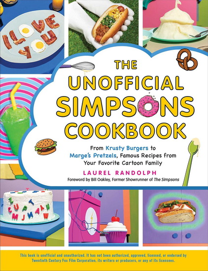 UNOFFICIAL SIMPSONS COOKBOOK - LAUREL RANDOLPH