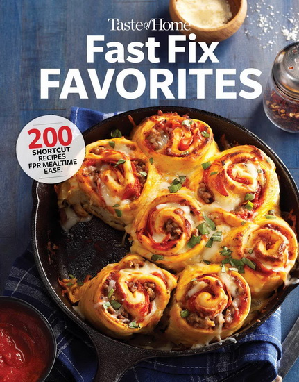 TASTE OF HOME FAST FIX FAVORITES - COLLECTIF