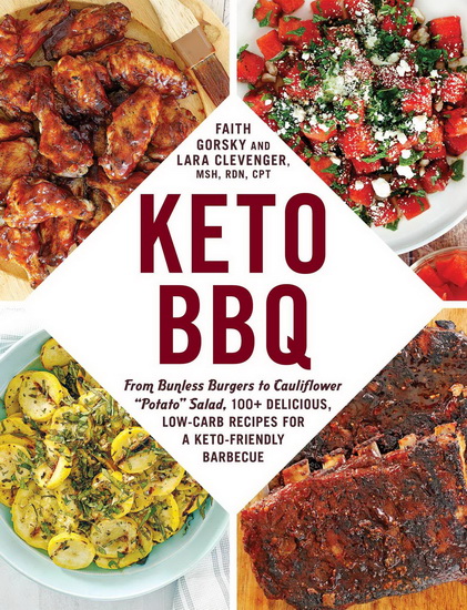 Keto BBQ - FAITH GORSKY - LARA CLEVENGER