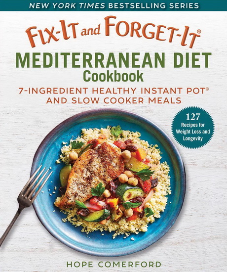 FIX-IT AND FORGET-IT MEDITERRANEAN DIET COOKBOOK - HOPE COMERFORD