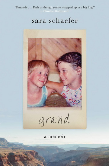 GRAND - SARA SCHAEFER