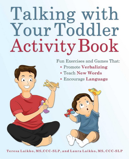 TALKING WITH YOUR TODDLER ACTIVITY BOOK - TERESA LAIKKO